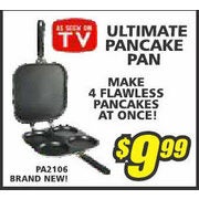 Ultimate Pancake Pan - 4 Pancakes - $9.99