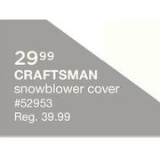 Craftsman Snowblower Cover - $29.99