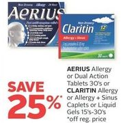 Aerius Allergy Or Dual action, Claritin Allergy Or Allergy + Siuns - 25% off