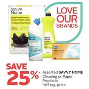Savvy Home Cleaning Or Paper Products - 25% off